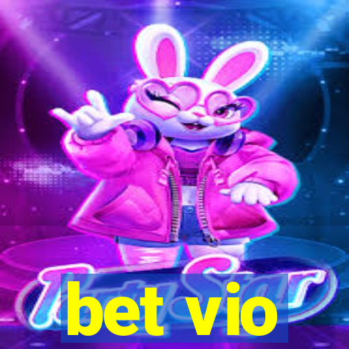 bet vio